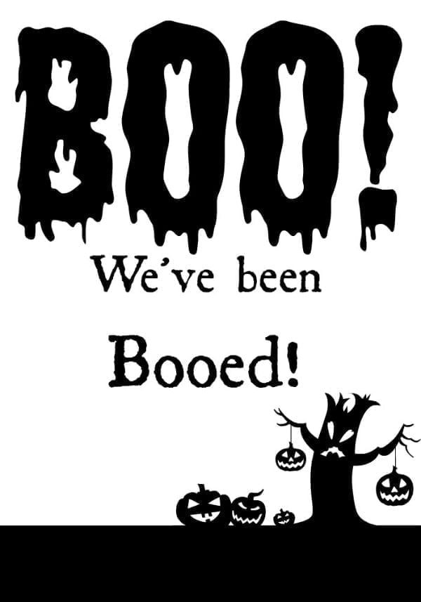 You&rsquo;ve Been Booed Printable