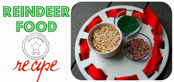 magic reindeer food recipe for feeding the reindeer. 