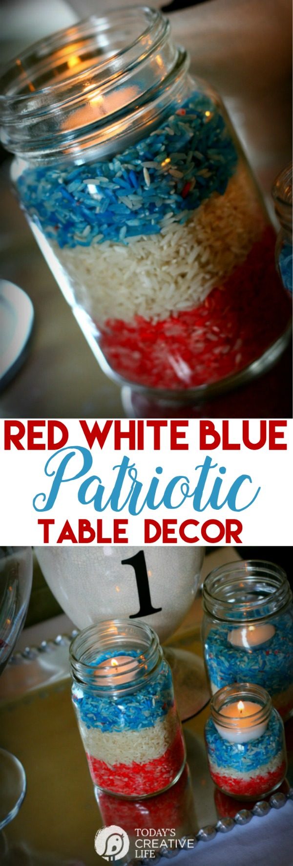 Memorial Day Craft - DIY Decor | Red White and Blue Table Decor made with colored rice. 