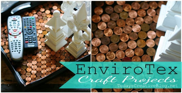 Envirotex crafts- Today's Creative Blog