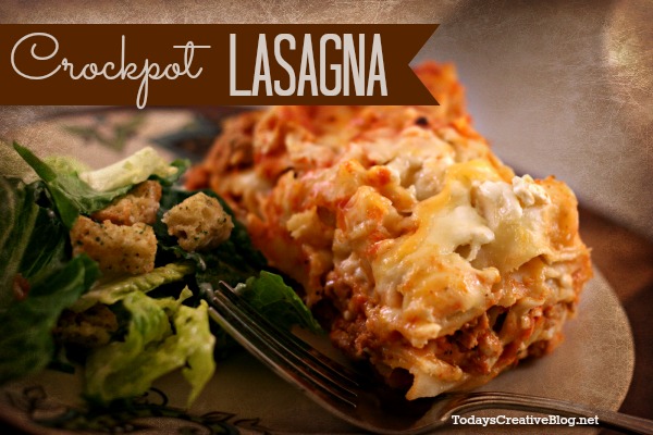 Crockpot Lasagna - slow cooker Sunday - Today's Creative Blog