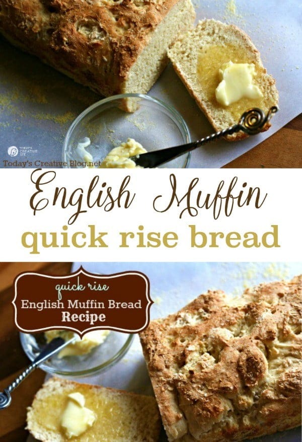 English Muffin Bread | This quick rise English Muffin Bread is perfect for breakfast or anytime. It's perfect for toasting with a bit of honey. See the recipe on Today's Creative Life