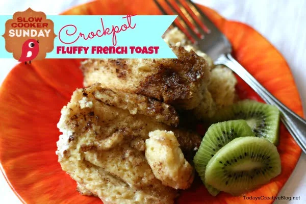 crockpot french toast | TodaysCreativeblog.net