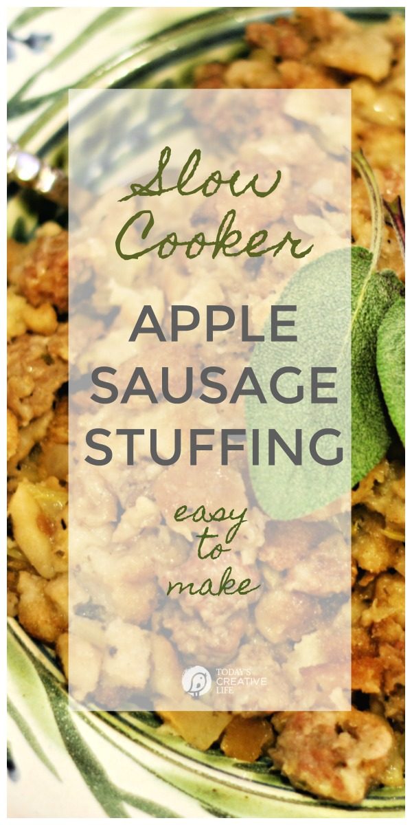 Crockpot Stuffing Recipe | Apple Sausage with Pecan Dressing Recipe | Slow Cooker Thanksgiving | TodaysCreativeLIfe.com