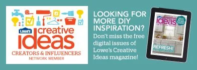 Lowe's Creative Ideas | TodaysCreativeBlog.net