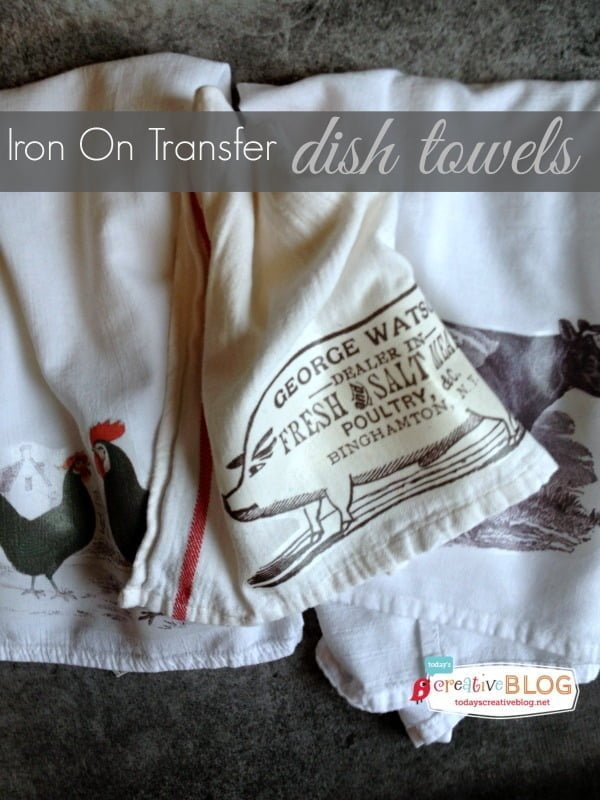 Iron on Transfer Dish Towels - Today's Creative Life