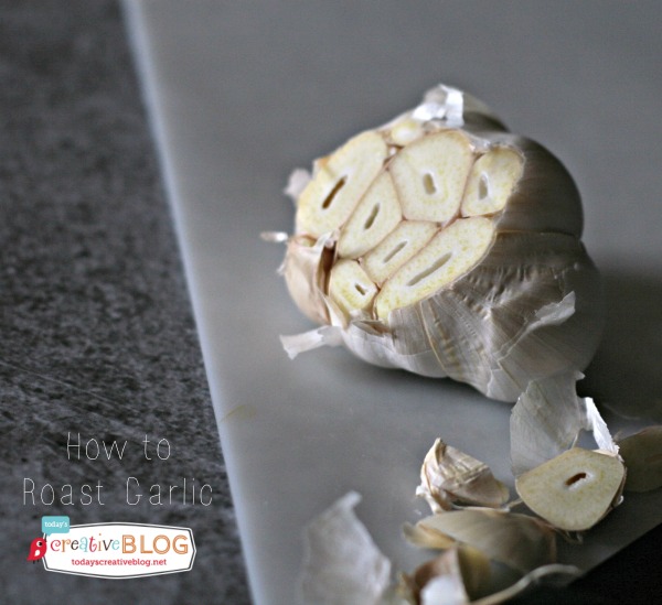How to Roast Garlic | TodaysCreativeBlog.net