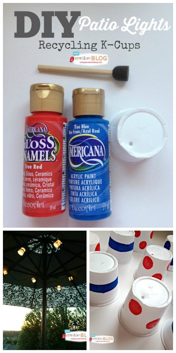 DIY Patio Lights from K-Cups | K-Cup Crafts | Recycling and reusing | What to make with used K-Cups | TodaysCreativeLife.com