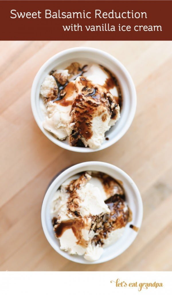 Sweet Balsamic Reduction with Vanilla Ice Cream | TodaysCreativeBlog.net