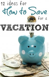 How_to_-Save_-for_-a_-Vacation