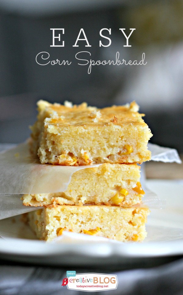Easy Corn Spoonbread Recipe | Make this delicious spoonbread and just TRY not to cut it into bars! See more delicious recipes from TodaysCreativeLIfe.com