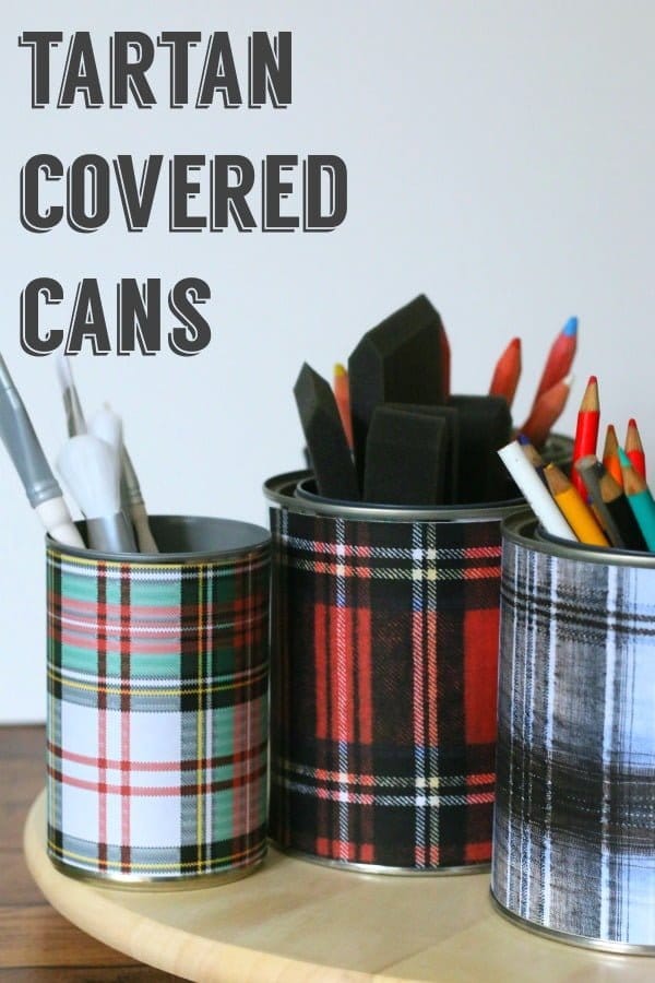 Tartan Covered Cans |Tartan Plaid is all the rage! Make plaid covered tin cans for a stylish way organize your desk! See Tutorial and matching plaid coasters on TodaysCreativeLife.com