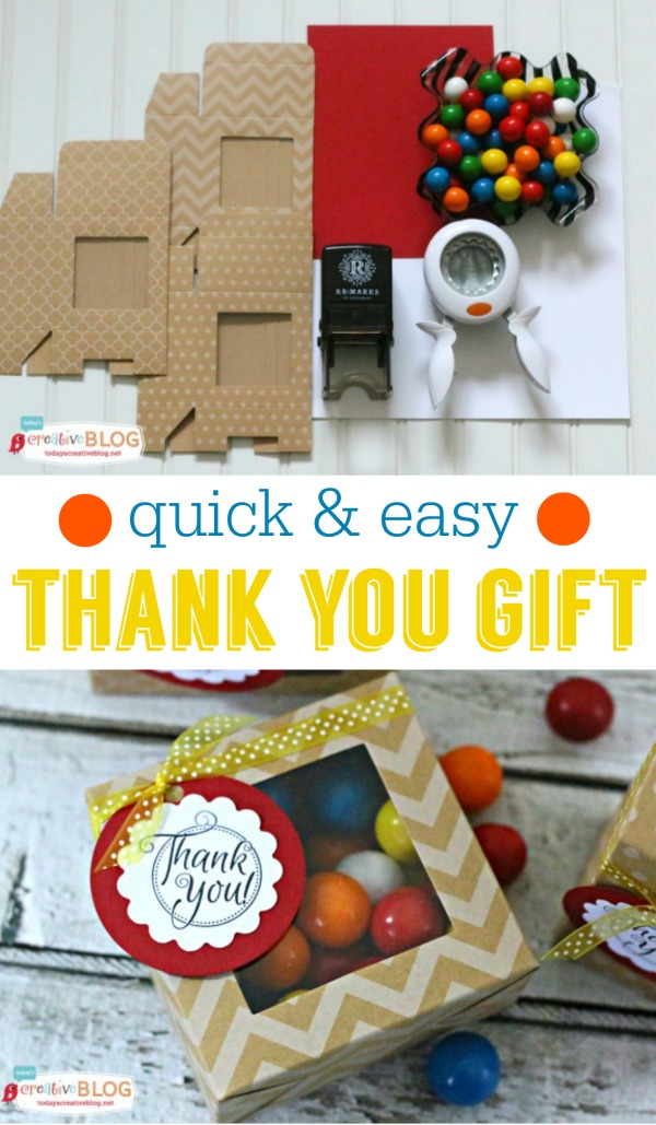 Quick & Easy Thank you Gift | TodaysCreativeBlog.net