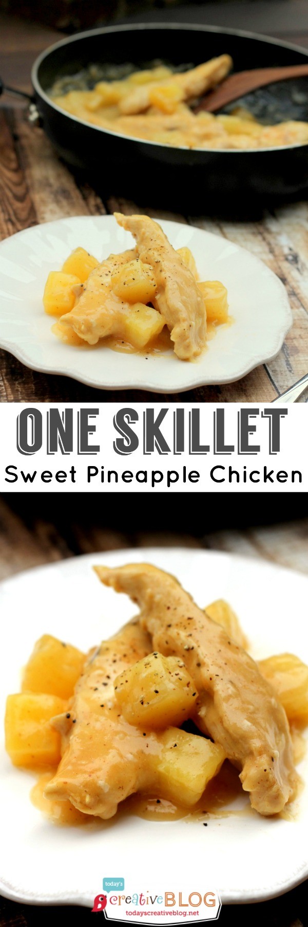 One Skillet Sweet Pineapple Chicken | TodaysCreativeblog.net