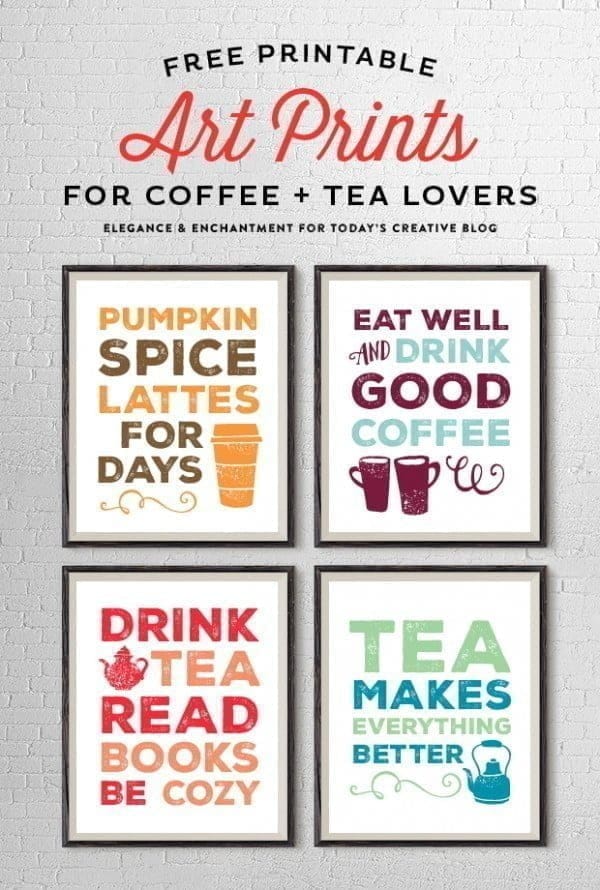 FREE Printable Art Prints for Coffee and Tea Lovers by Elegance and Enchantment for TodaysCreativeBlog.com | Make DIY Wall Art and decor with free printables. Great for home decor, gifts, or shrink down for a fun card! 