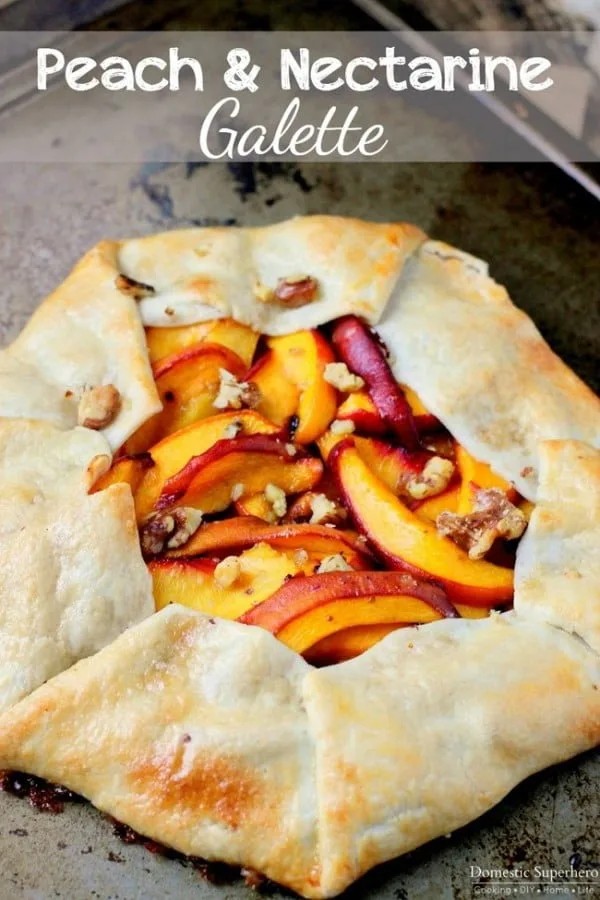 Peach Nectarine Galette by Domestic Superhero for TodaysCreativeLife.com | Make this simple fruit galette instead of pie! It looks fancy, but it's super easy! It's a delicious dessert idea for parties or just for the weekend! Click for the recipe. 