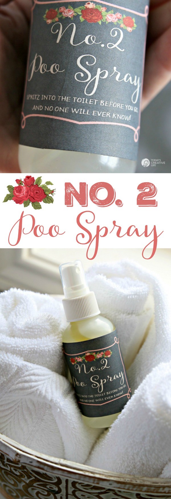 Homemade No.2 Poo Spray Tutorial | Make your own Poo Pot pourri toilet spray to hide embarrassing smells. Just spritz into the toilet before going and no embarrassing odors. The Free Printable labels is yours too! See step by step instructions on TodaysCreativeLife.com