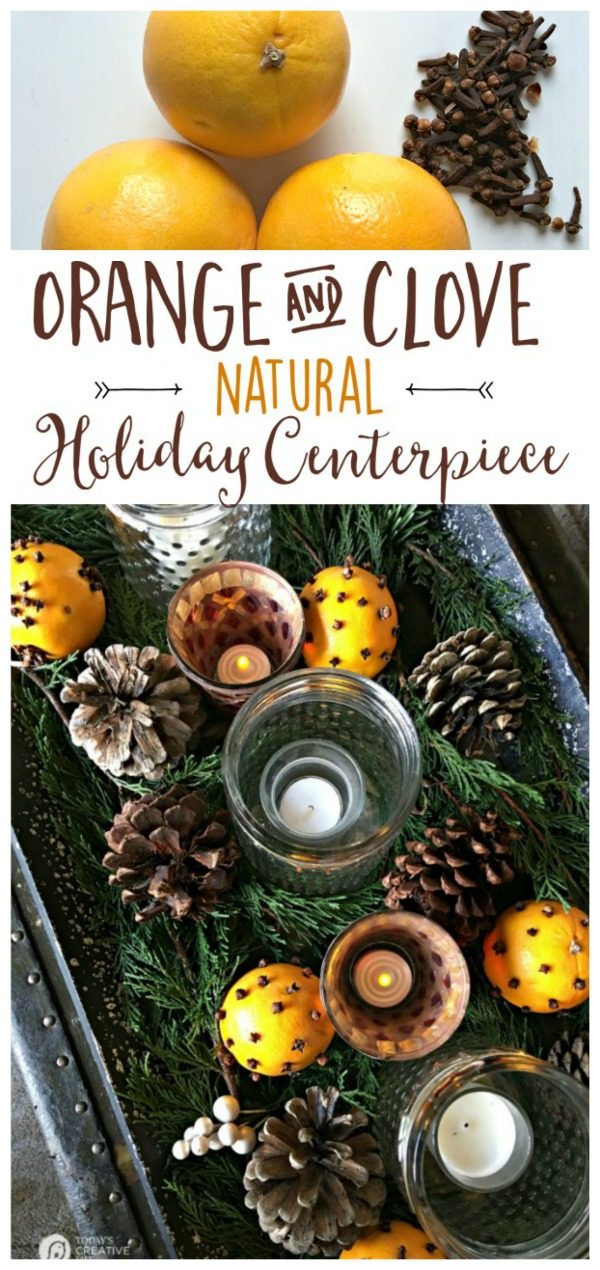 Orange Clove Natural Holiday Centerpiece | Easy holiday and Christmas decorating. Create a fragrant Orange and Clove centerpiece to last all season. Click the photo to see how. Today's Creative Life