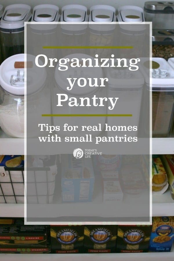 Organizing Your Pantry | Keep your pantry organized with simple storage ideas and printable labels. My pantry is a REAL HOME pantry. Come see. Click on the photo for more. TodaysCreativeLIfe.com