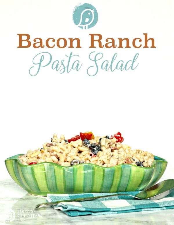 Bacon Ranch Pasta Salad | This pasta salad recipe is perfect for any BBQ, Summer or Holiday gathering. Easy side dish or a light lunch. Quick and fast! See the recipe on TodaysCreativeLife.com