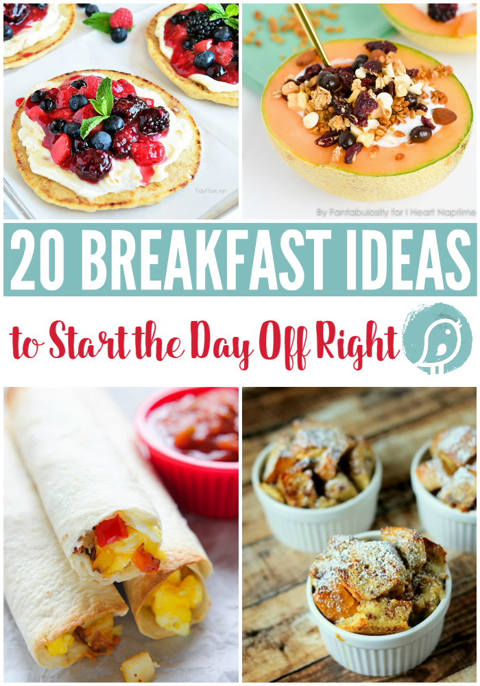 20 Breakfast Ideas - Today's Creative Life