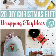 Wrapping Gifts – 20 Gift Wrap & Tag Ideas