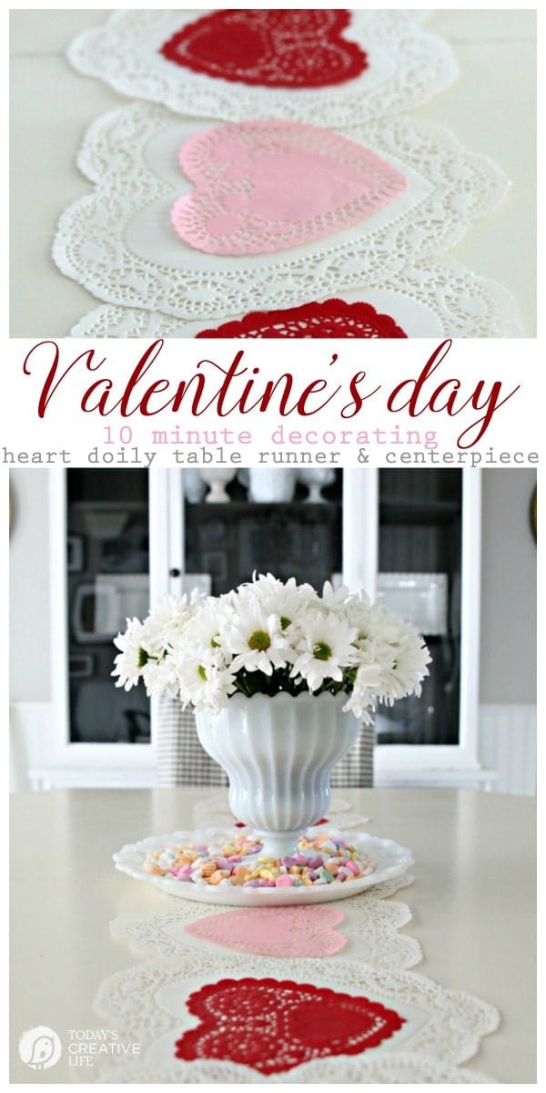 10 Minute Valentines Table Decor | create a quick, simple and easy Valentine's Day decorations tablescape centerpiece with a heart shape doily table runner, conversation hearts and daisies. See more on Today's Creative Life. 