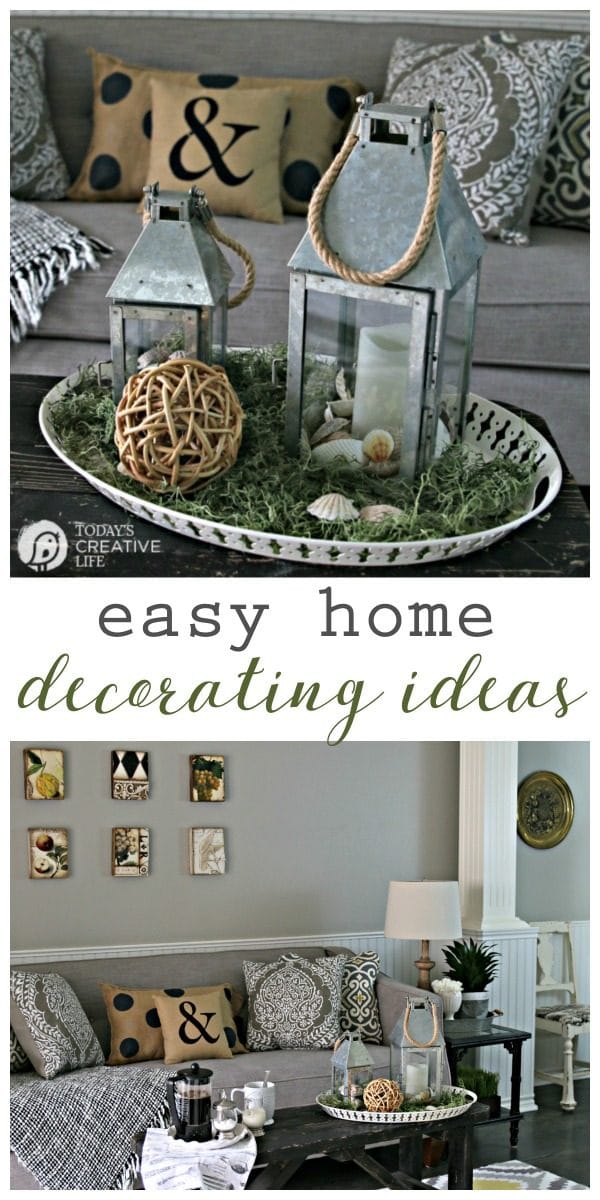 Easy Home Decorating Ideas | Today's Creative Life