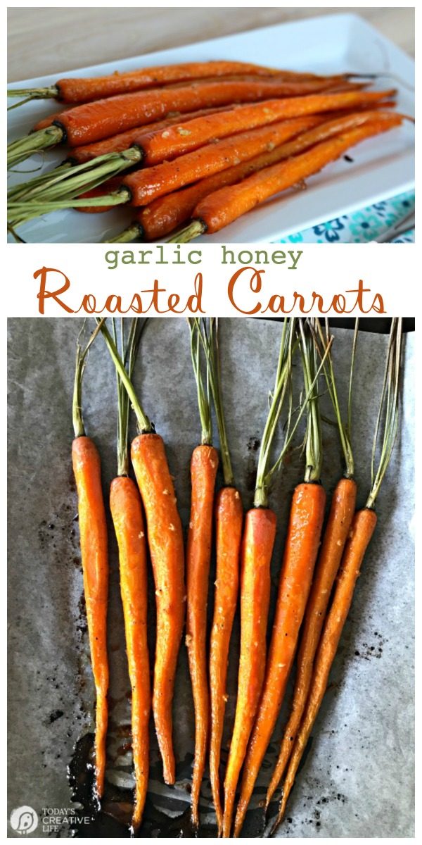Honey Roasted Carrots with Garlic are savory and sweet. Perfect side dish any time of year. Holiday side dish, Easter Side Dish, vegetable side dish. Click the photo for the recipe. TodaysCreativelife.com