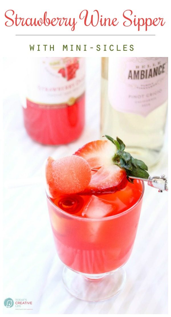Strawberry Wine Sipper with Mini-sicles summer drink | Summer drinks and cocktails | Easy drink recipes | Strawberry Recipes | TodaysCreativeLife.com
