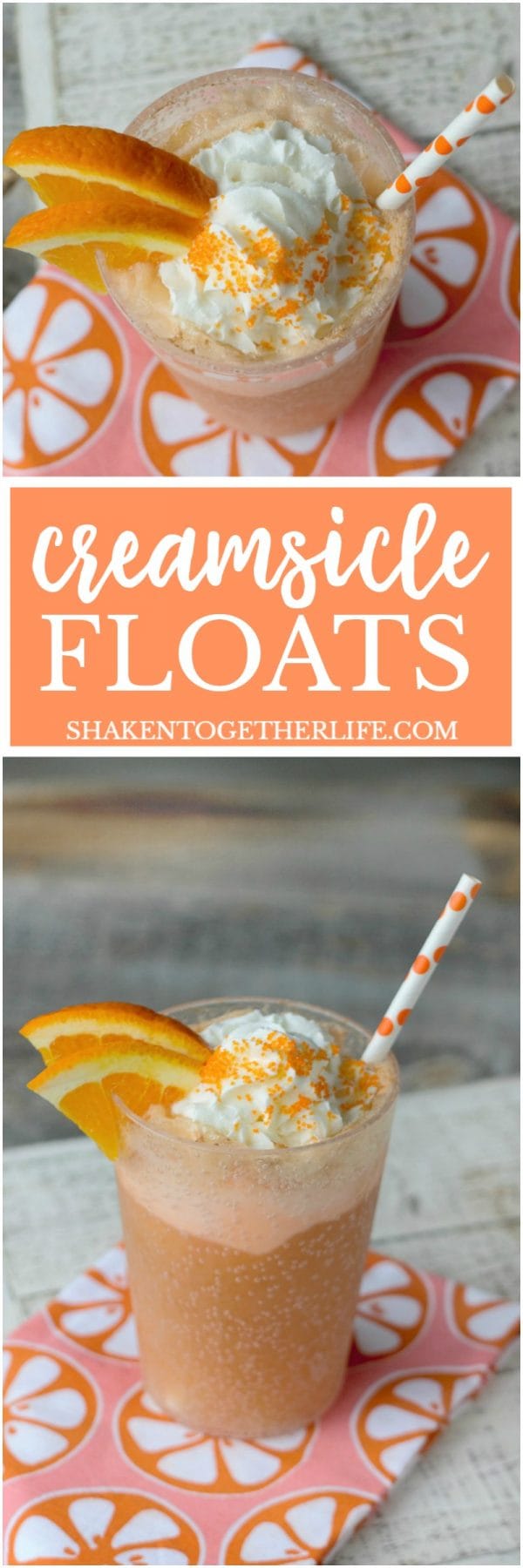 Creamsicle Float Recipe | This float made with Orange Sherbet, Cream Soda and Whipped Cream tastes like summer! Frozen slushy drinks. Easy to make. Shaken Together for TodaysCreativeLife.com