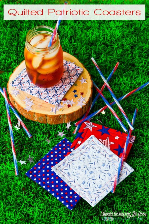 DIY Coasters Step by Step Tutorial | Sewing Craft | How to make patriotic fabric quilted coasters | Red, White and Blue for 4th of July and Memorial Day ideas | I Should Be Mopping the Floor for TodaysCreativeLife.com