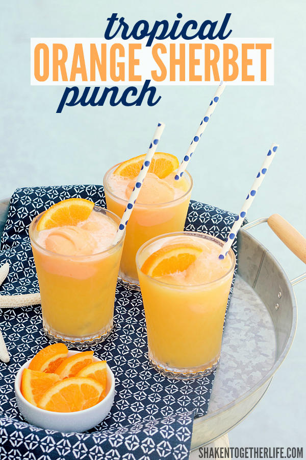Tropical Orange Sherbet Punch