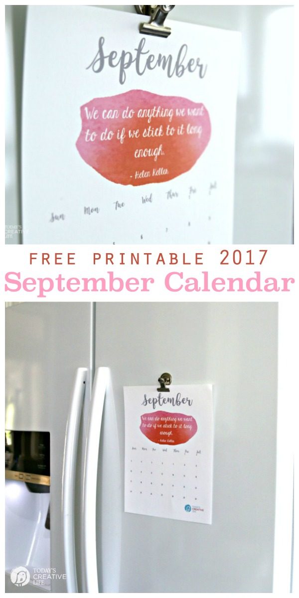 September 2017 Calendar | Free Printable calendar | Watercolor Inspirational quotes wall monthly calendar | Download yours from TodaysCreativeLife.com