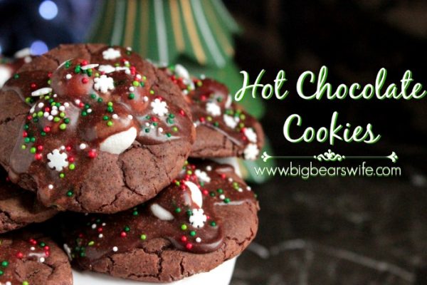Hot Chocolate Cookies from Big Bears Wife