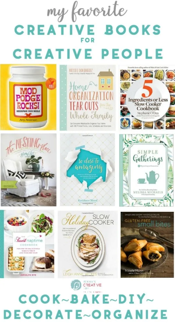 Creative Books for Creative People | Craft, Bake, Cook, DIY and Decorating books for the creative person | TodaysCreativeLife.com