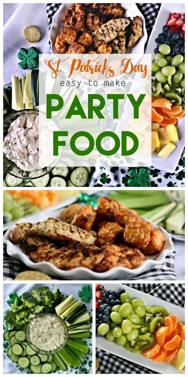 Easy to Make Party Food Ideas | This party spread is great for St. Patrick's Day. Cooked Perfect Grilled Chicken with simple fruits and veggies | TodaysCreativeLife.com