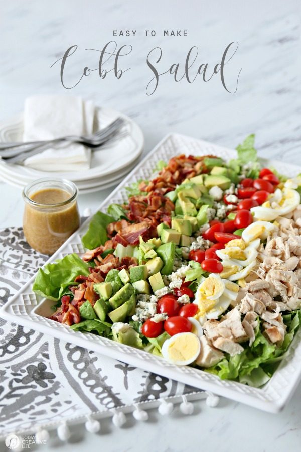 Cobb Salad Recipe | Easy to make Cobb Salad | Chicken, Hard Boiled Eggs, Tomatoes, Bleu Cheese, Avocado, Bacon and Lettuce | Easy Fresh Dinner Ideas | TodaysCreativeLife.com