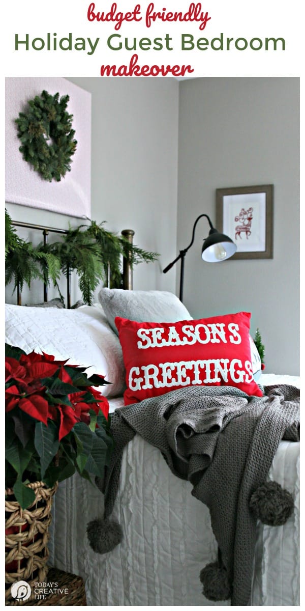 Budget Friendly Holiday Guest Bedroom Makeover | Create the guest room full of comforts and seasonal style. Simple and Easy ideas for DIY Decorating | TodaysCreativeLife.com #BHGLiveBetter AD 