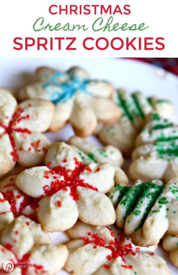 Cream Cheese Spritz Cookie Recipe | Traditional Christmas Cookies | Butter Cookie Spritz Recipe | Holiday Cookies | TodaysCreativeLife.com