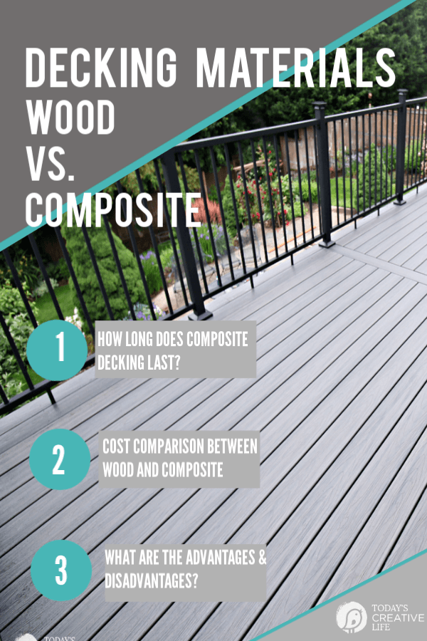 Composite Decking vs. Wood | Pros & Cons of wood or composite decking materials | TodaysCreativeLife.com