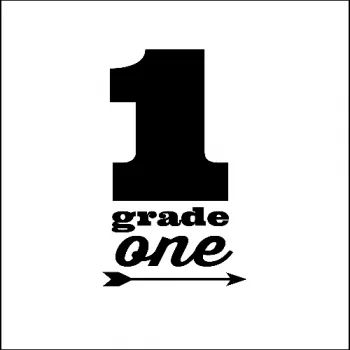 Grade 1 photo sign