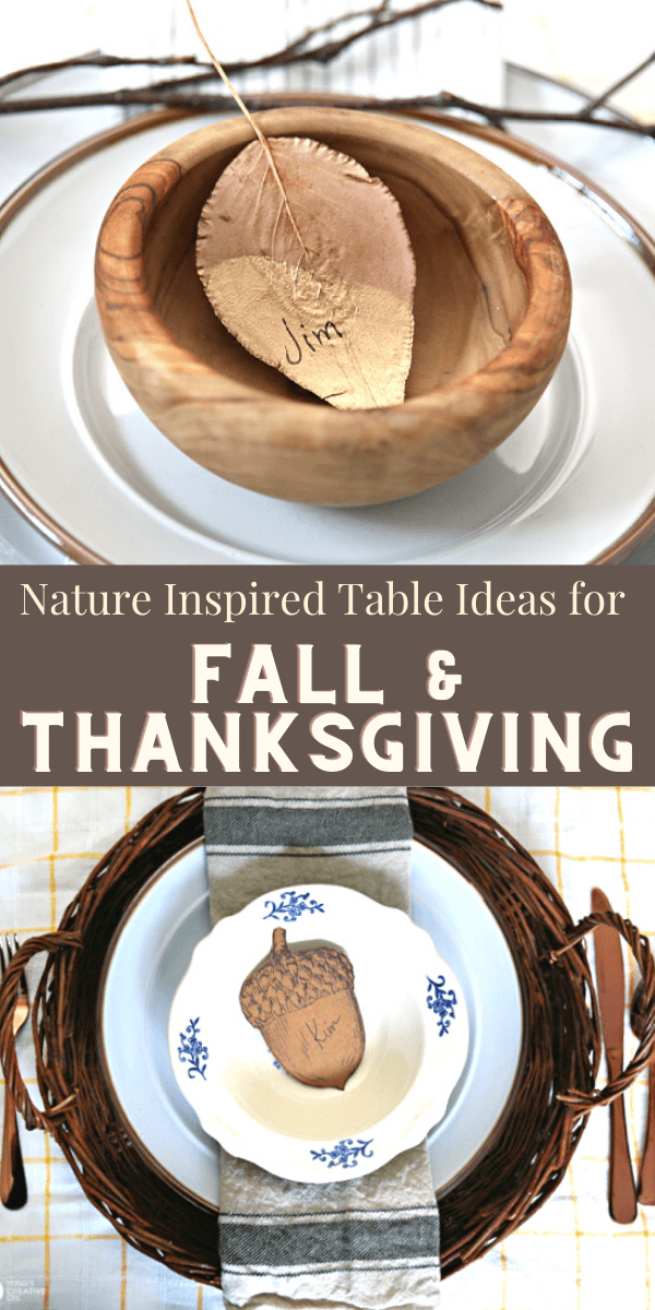 Ideas for Thanksgiving Table Settings using gold painted leaves and printable acorns.