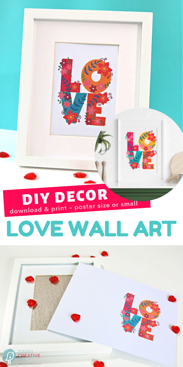 DIY Printable Wall Art you can frame or have printed in a larger format. Colorful LOVE print makes Valentine's wall decor