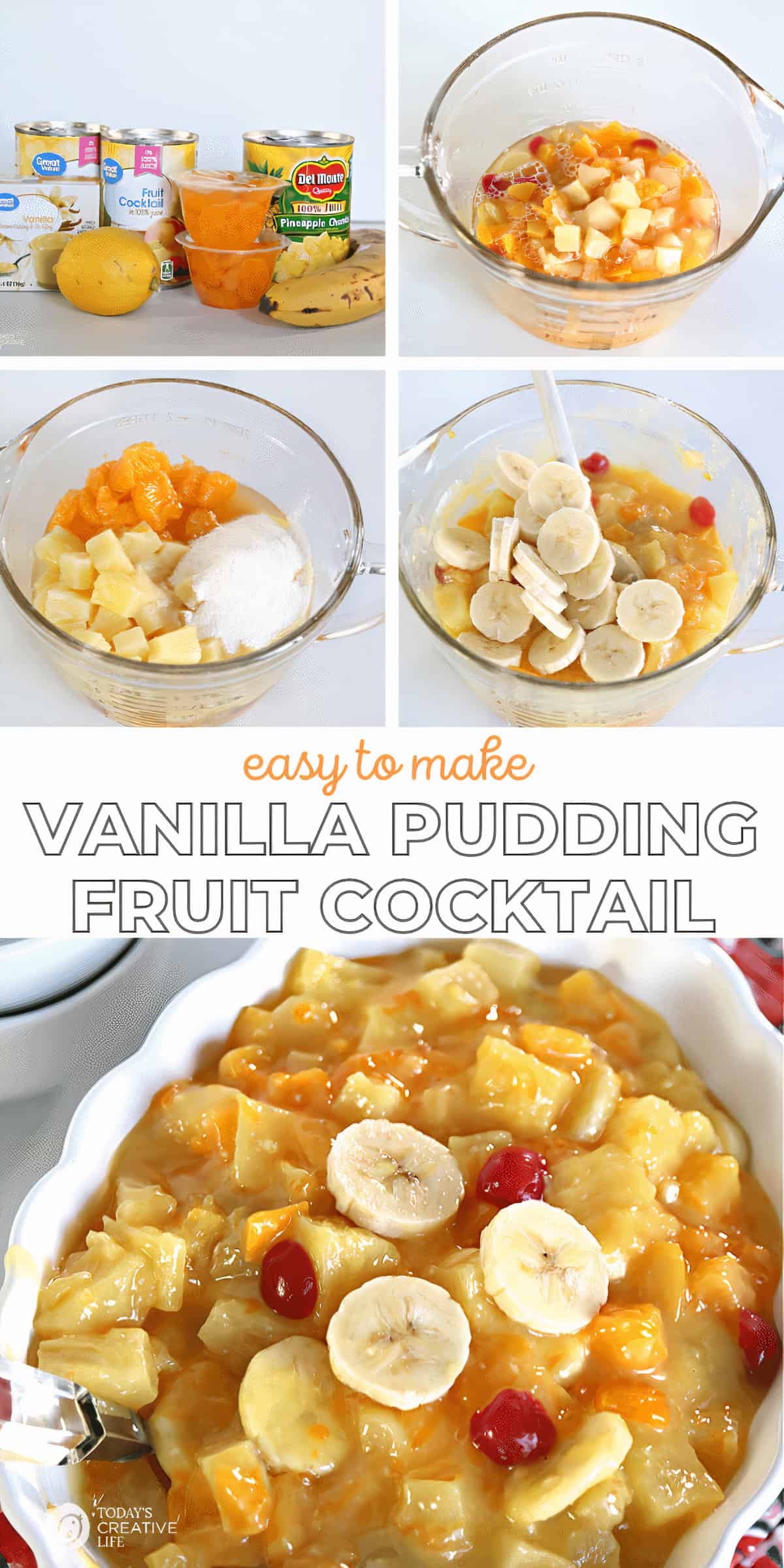 photo collage Vanilla pudding Fruit Cocktail Salad Recipe.