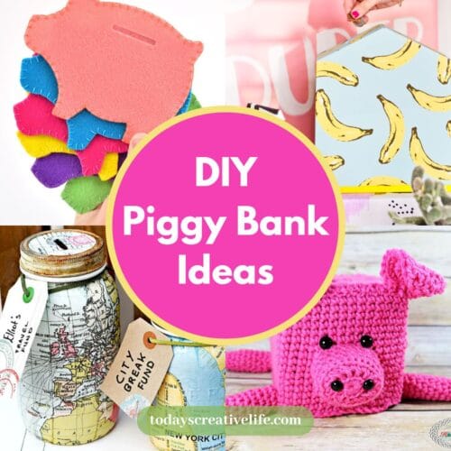 DIY Piggy Bank Ideas